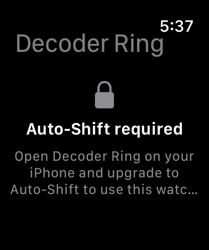 Watch app locked behind the Auto-Shift tier